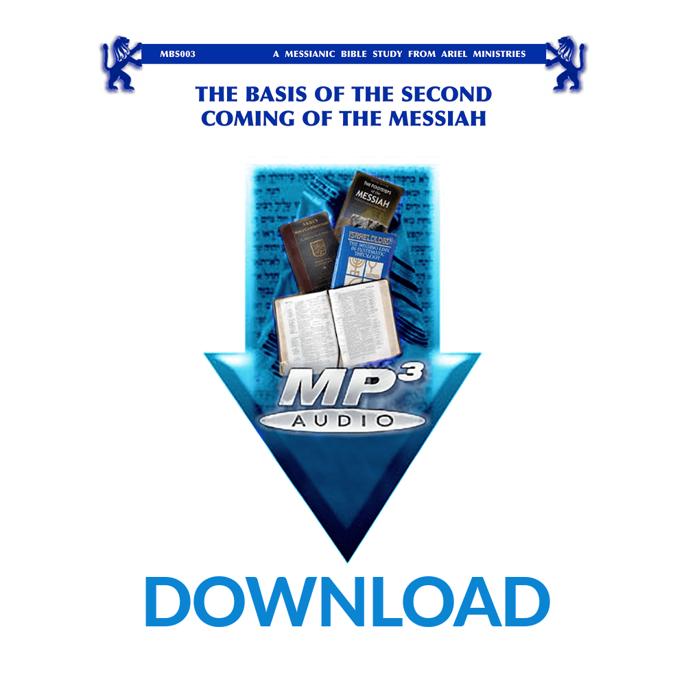 MBS003 The Basis of the Second Coming of the Messiah