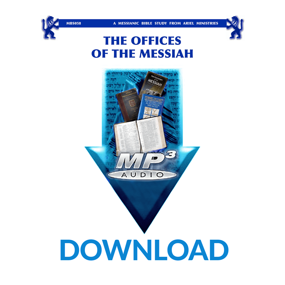 MBS058 The Offices of the Messiah