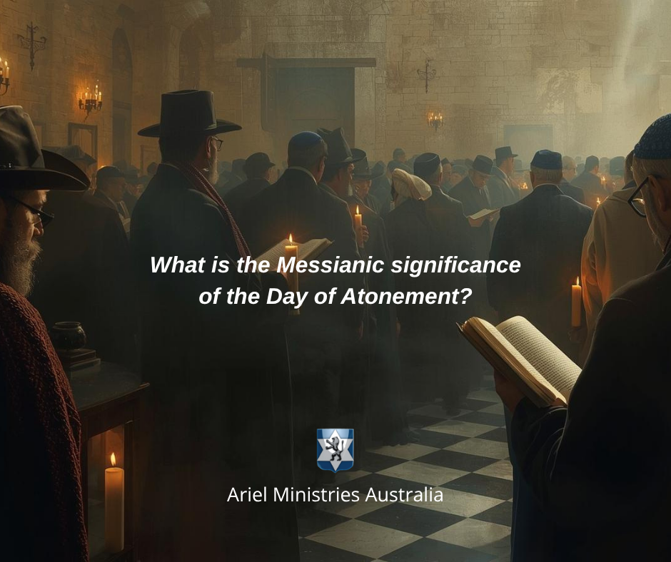 What is the Messianic significance of the Day of Atonement?