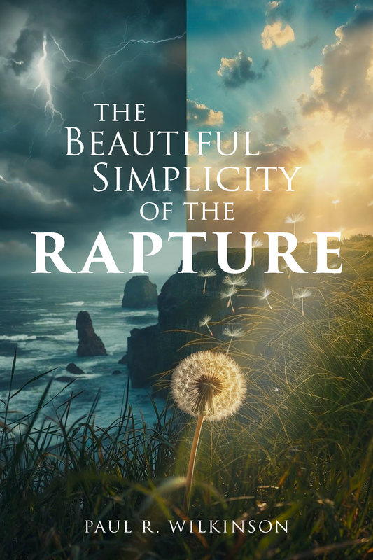 The Beautiful Simplicity of the Rapture