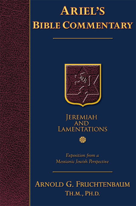 Commentary Series: The Book of Jeremiah and Lamentations