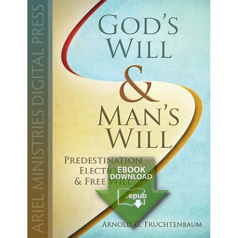 God's Will, Man's Will