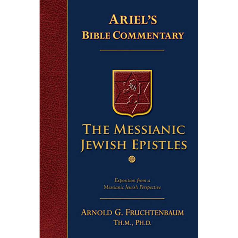 Commentary Series: The Messianic Jewish Epistles