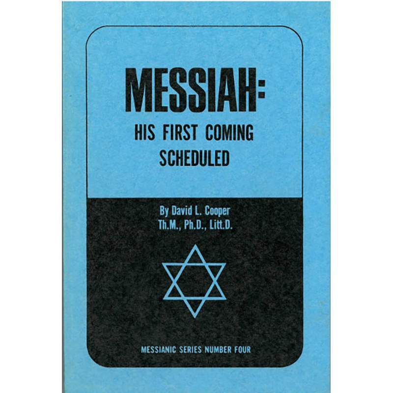 Messiah: His First Coming Scheduled: Vol 4