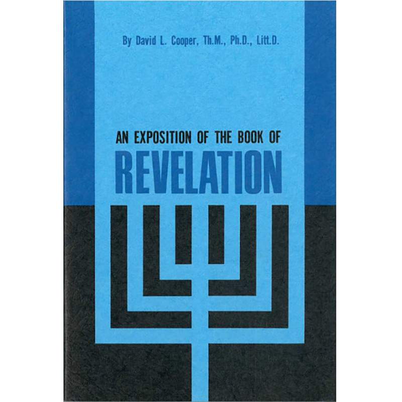 An Exposition of the Book of Revelation