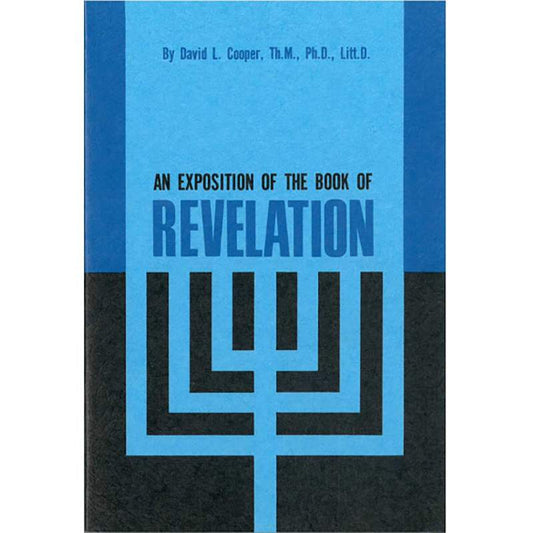 An Exposition of the Book of Revelation