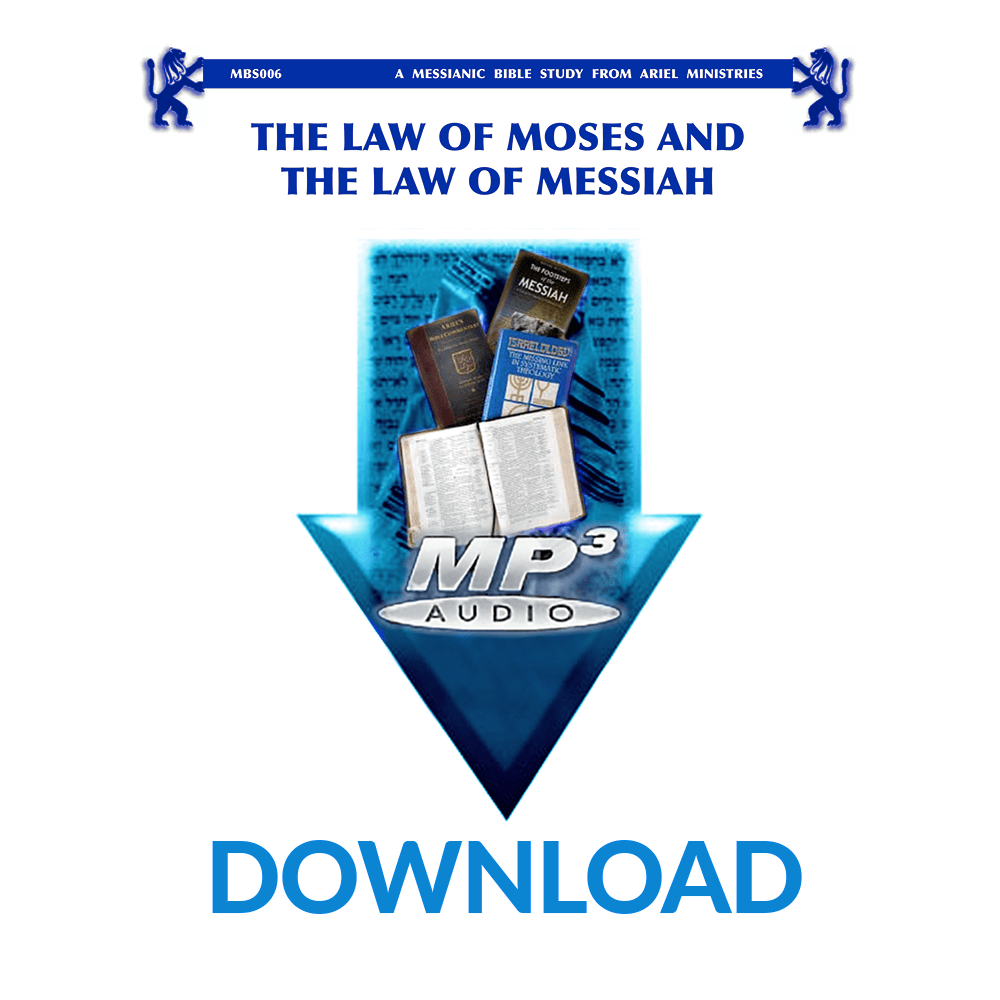 MBS006 The Law of Moses and the Law of Messiah