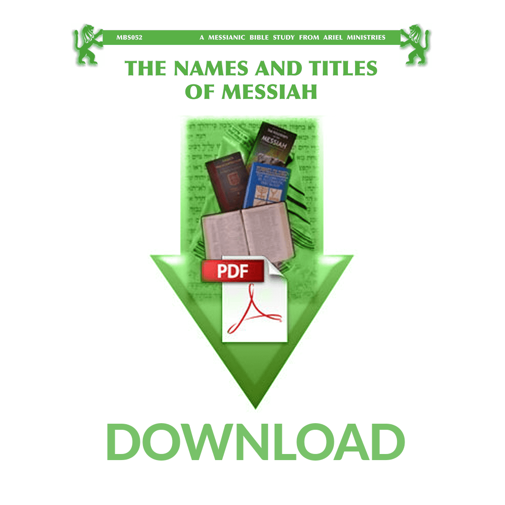 MBS052 The Names and Titles of the Messiah
