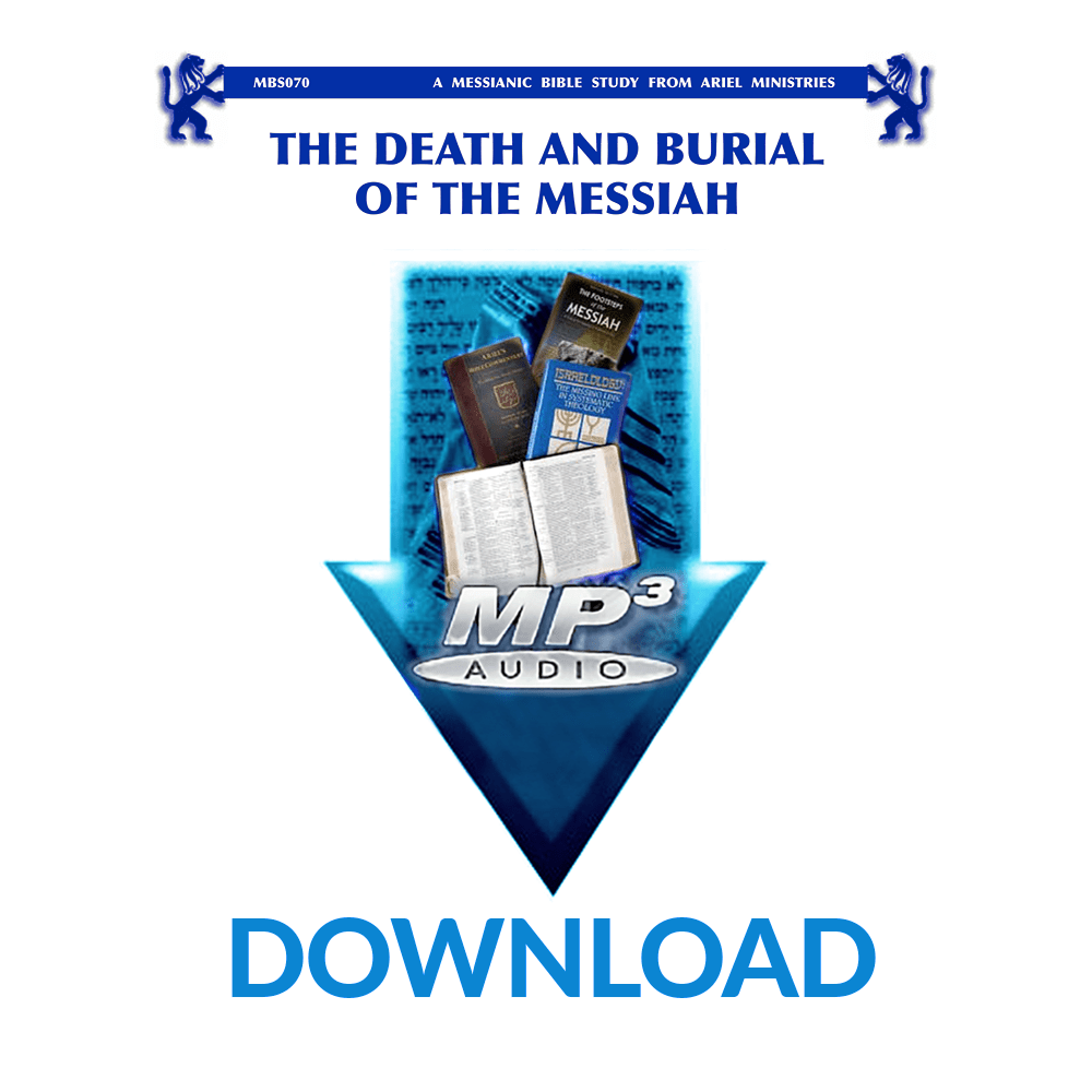 MBS070 The Death and Burial of the Messiah