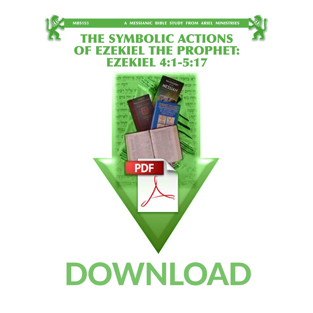 MBS153 The Symbolic Actions of Ezekiel the Prophet: Ezekiel 4:1-5:17