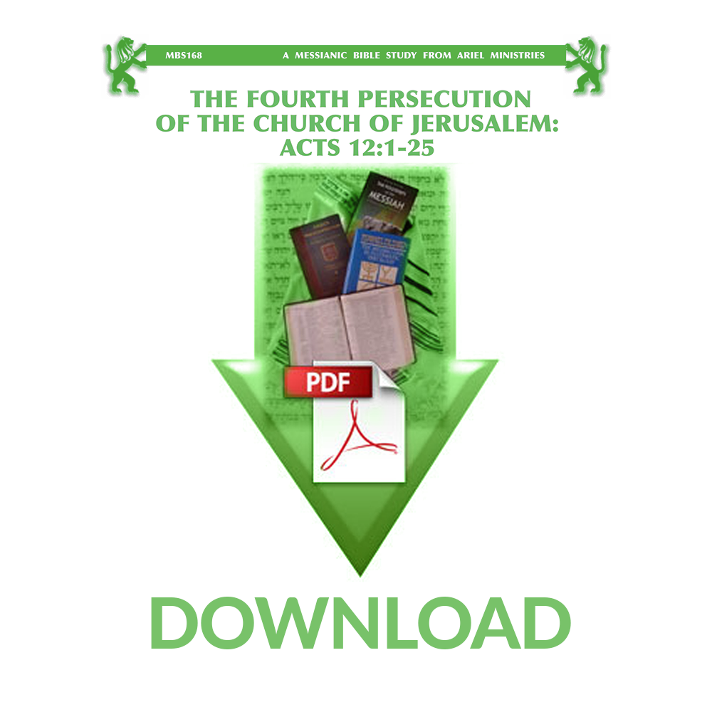 MBS168 The Fourth Persecution of the Church of Jerusalem: Acts 12:1-25